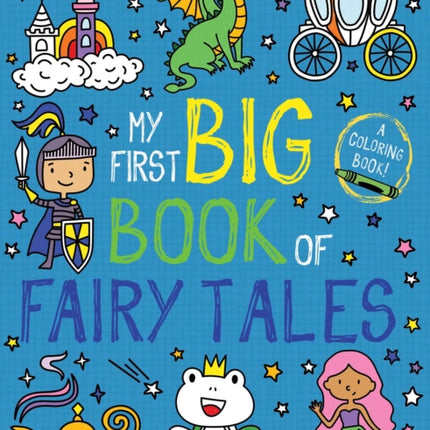 My First Big Book of Fairy Tales