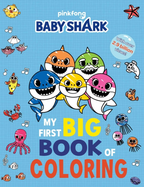 Baby Shark: My First Big Book of Coloring