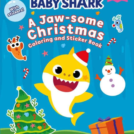 Baby Shark: A Jaw-Some Christmas Coloring and Sticker Book