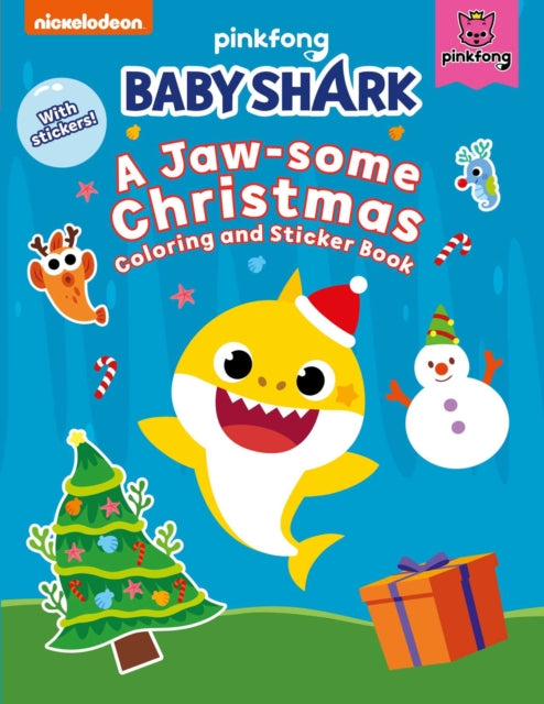 Baby Shark: A Jaw-Some Christmas Coloring and Sticker Book