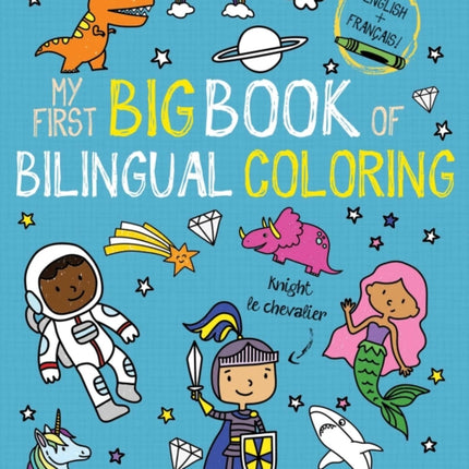 My First Big Book of Bilingual Coloring French