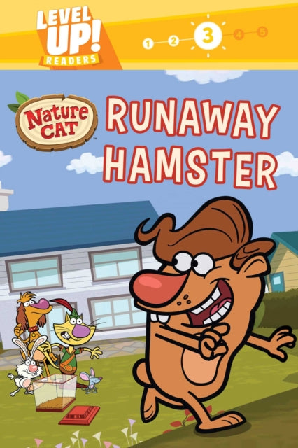 Nature Cat: Runaway Hamster (Level Up! Readers): A Beginning Reader Science & Animal Book for Kids Ages 5 to 7