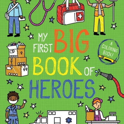 My First Big Book of Heroes