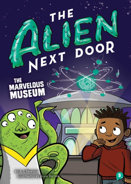 The Alien Next Door 9 The Marvelous Museum