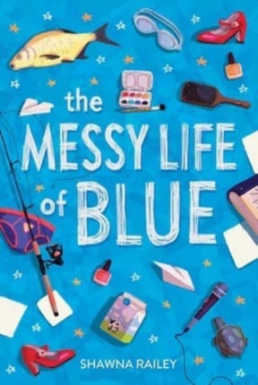 The Messy Life of Blue