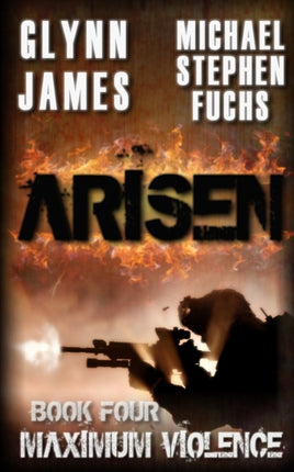 Arisen Book Four  Maximum Violence