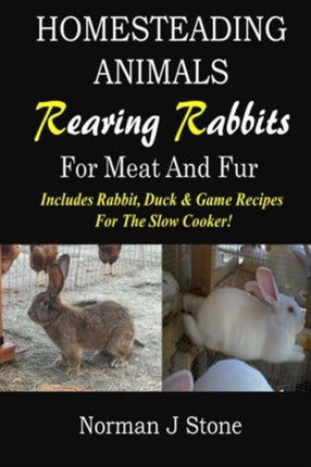 Homesteading Animals  Rearing Rabbits For Meat And Fur