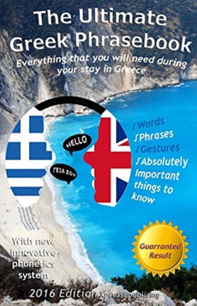 The Ultimate Greek Phrasebook Everything that you will need during your stay in Greece