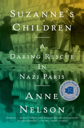 Suzanne's Children: A Daring Rescue in Nazi Paris