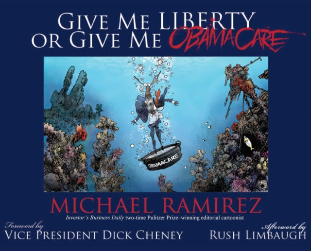 Give Me Liberty or Give Me Obamacare