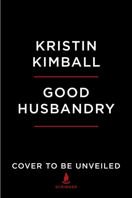 Good Husbandry: A Memoir