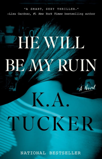 He Will Be My Ruin A Novel