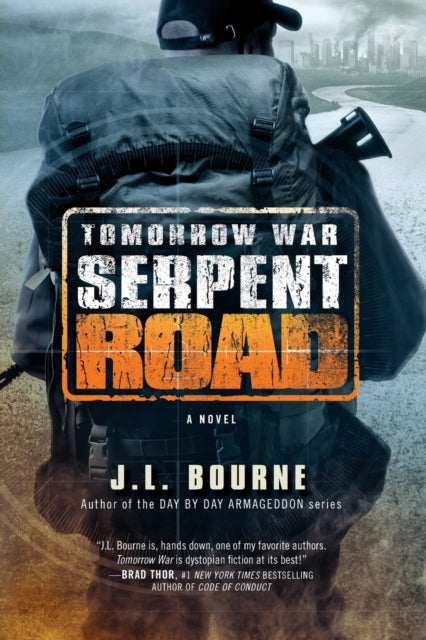 Tomorrow War Serpent Road A Novel Volume 2 The Chronicles of Max