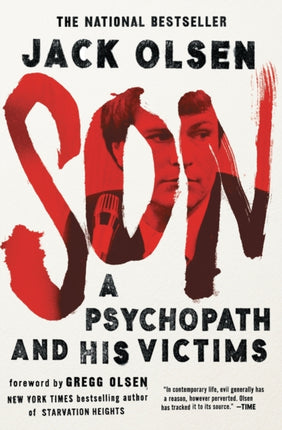 Son: A Psychopath and His Victims