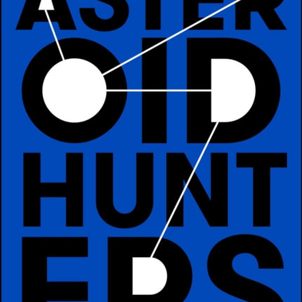 Asteroid Hunters