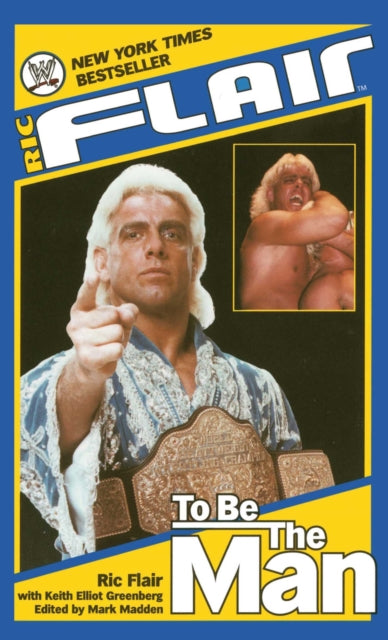 Ric Flair: To Be the Man