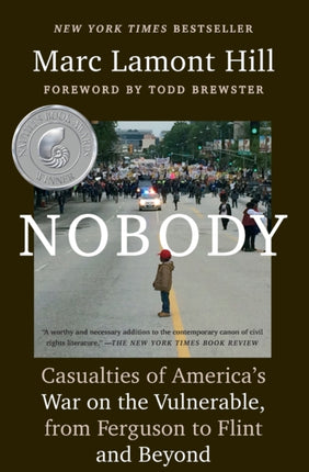 Nobody Casualties of Americas War on the