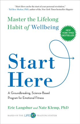 Start Here Master the Lifelong Habit of Wellbeing