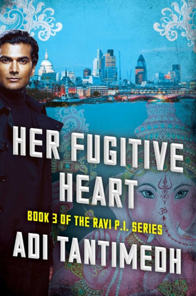 Her Fugitive Heart: The Ravi Pi Series