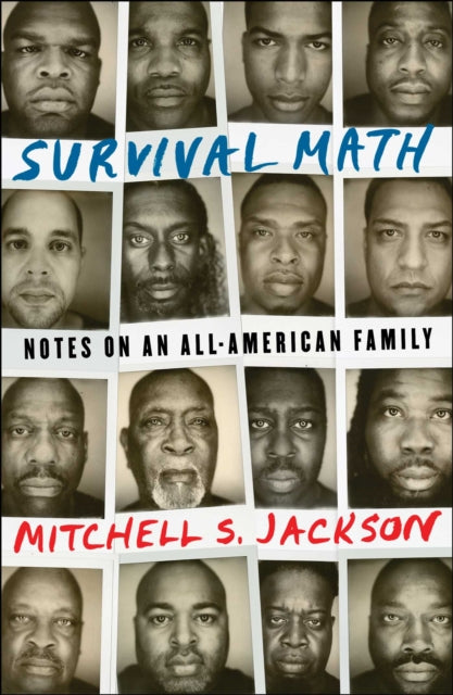 Survival Math: Notes on an All-American Family