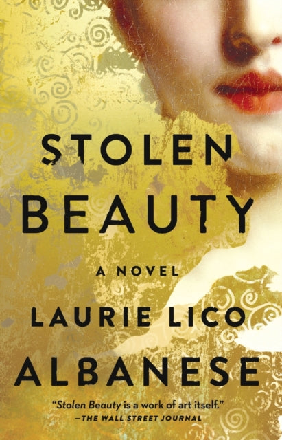 Stolen Beauty: A Novel