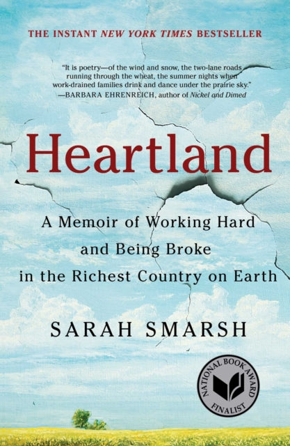 Heartland: A Memoir of Working Hard and Being Broke in the Richest Country on Earth