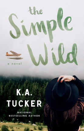 The Simple Wild a novel