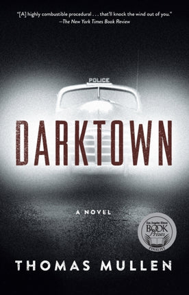 Darktown: A Novelvolume 1