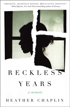 Reckless Years A Diary of Love and Madness