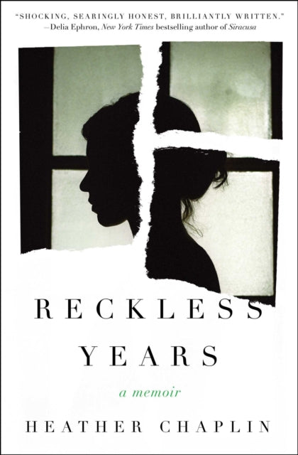 Reckless Years A Diary of Love and Madness