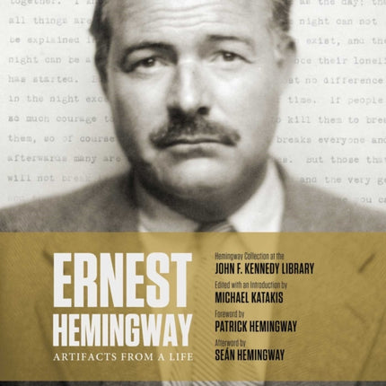 Ernest Hemingway: Artifacts from a Life