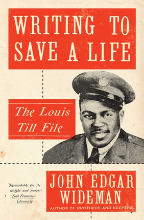 Writing to Save a Life: The Louis Till File