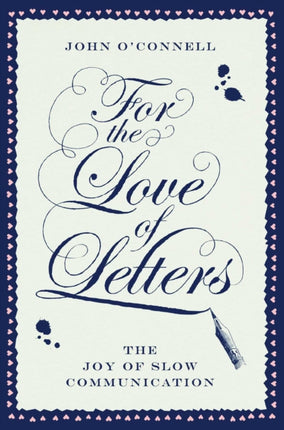 For the Love of Letters