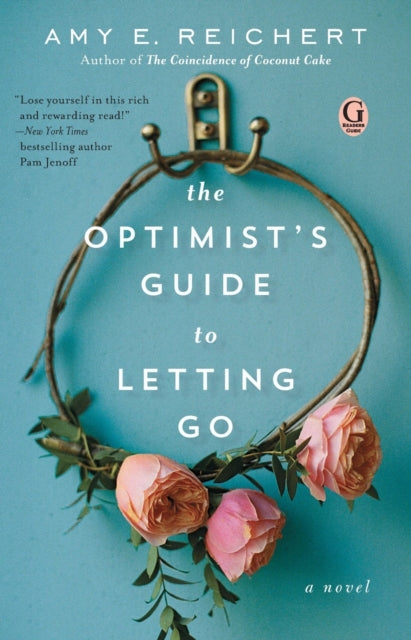 The Optimists Guide to Letting Go