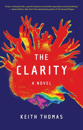 The Clarity: A Novel