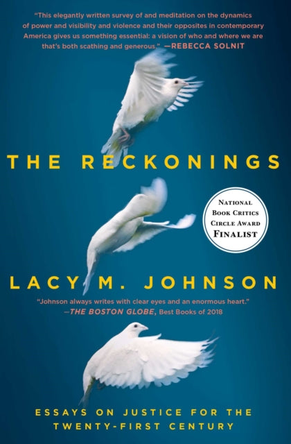 The Reckonings: Essays on Justice for the Twenty-First Century