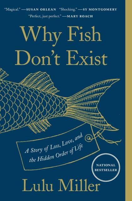 Why Fish Don'T Exist