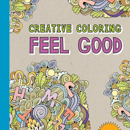 Creative Coloring: Feel Good