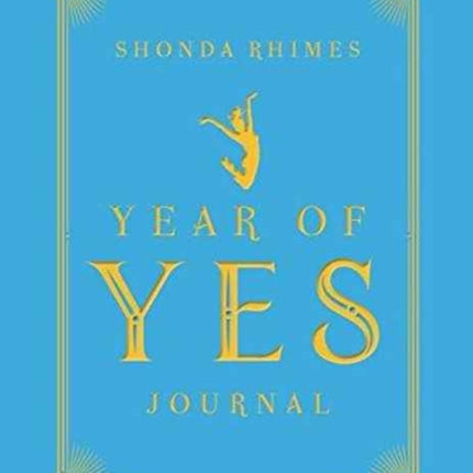 Year of Yes Journal