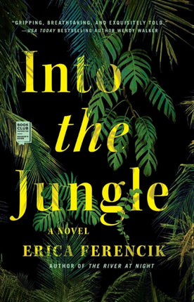 Into the Jungle