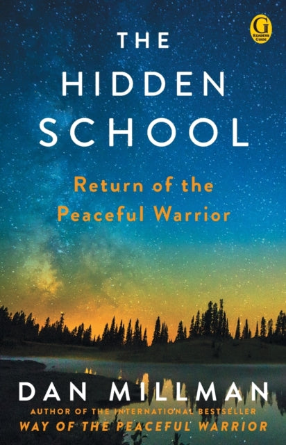 The Hidden School: Return of the Peaceful Warrior