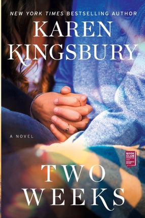 Two Weeks: A Novel