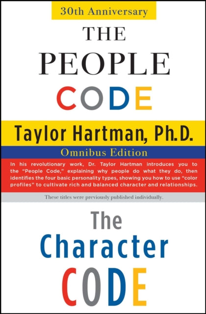 The People Code and the Character Code: Omnibus Edition