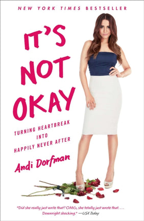 Its Not Okay Turning Heartbreak Into Happily