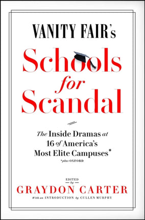 Vanity Fairs Schools for Scandal