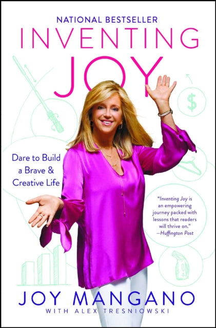 Inventing Joy: Dare to Build a Brave & Creative Life