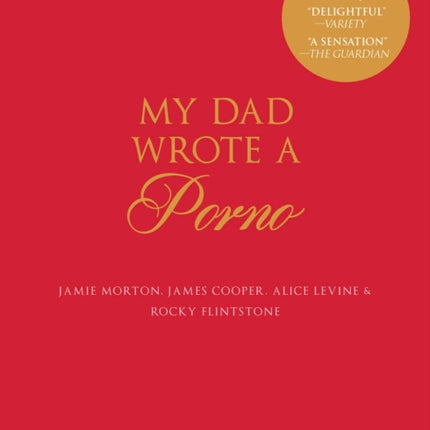 My Dad Wrote a Porno