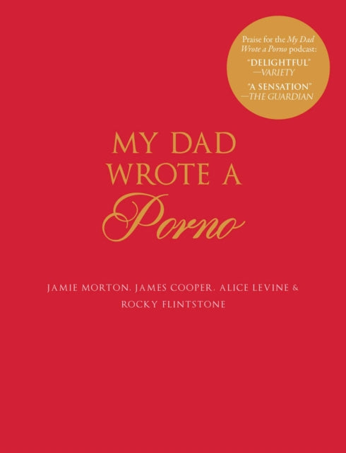 My Dad Wrote a Porno