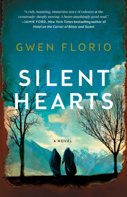 Silent Hearts: A Novel