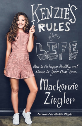 Kenzies Rules for Life